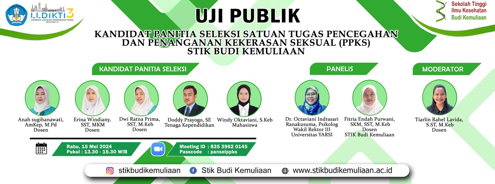 Uji Publik Pansel PPKS Sekolah Tinggi Ilmu Kesehatan Budi Kemuliaan